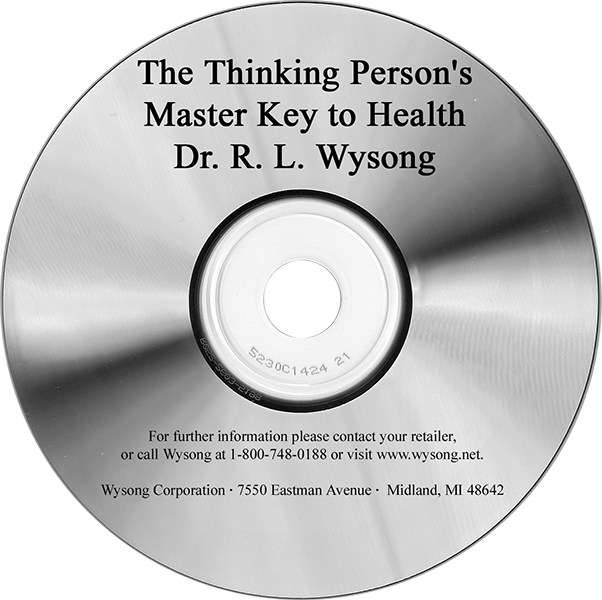 The Thinking Persons Master Key to Health